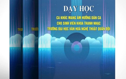 EBOOK: Dạy học ca khúc mang âm hưởng dân ca của NSƯT Hương Giang