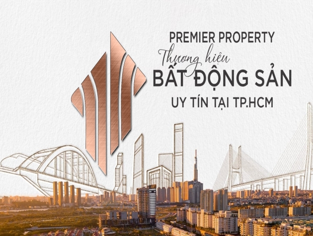 PREMIER PROPERTY thương hiệu bất động sản uy tín tại TP.HCM