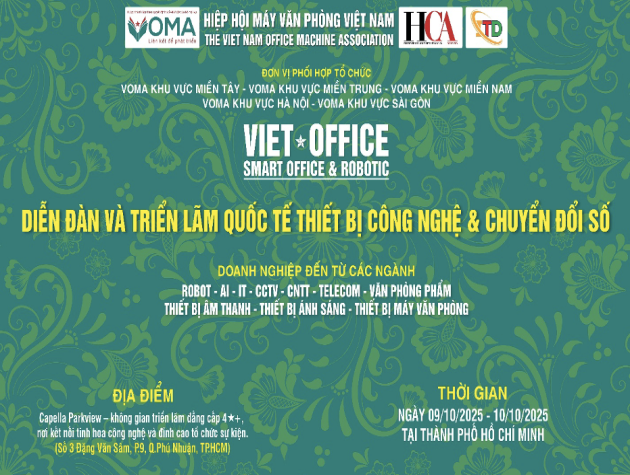 Đón đầu kỉ nguyên số với Triển lãm giao thương và xúc tiến thương mại Quốc tế - VIET*OFFICE tại Capella Parkview (TP. HCM)